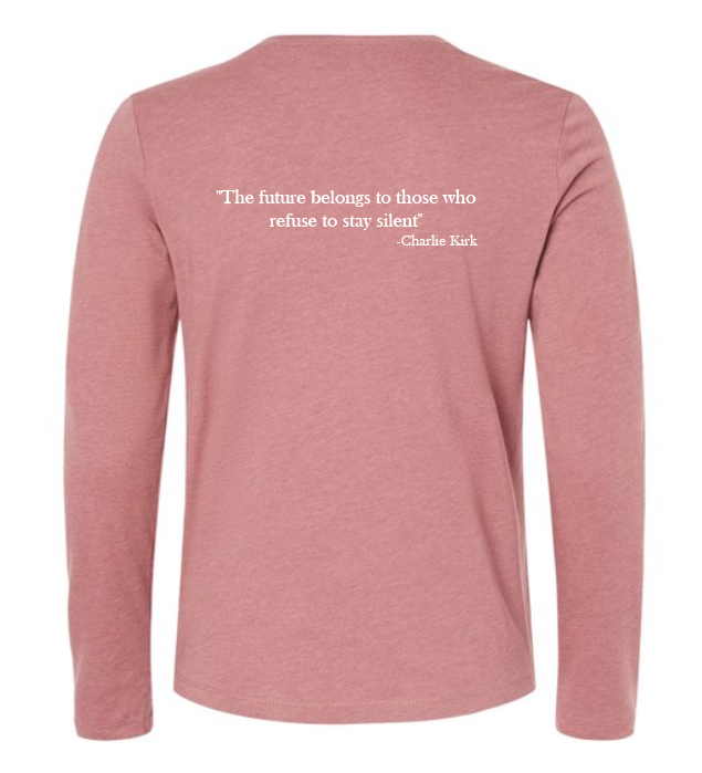 FREEDOM-"I am Charlie Kirk", "The future..."- Basker's Design- Female- Long sleeve