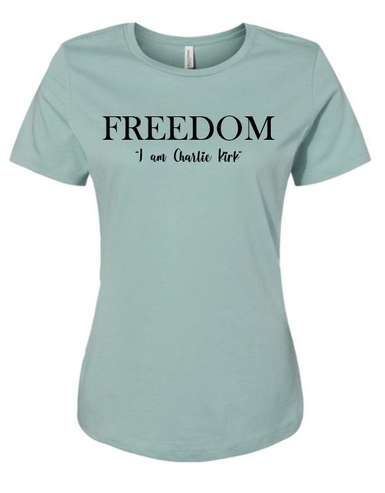 FREEDOM-"I am Charlie Kirk", "The future..."- Basker's Design- Female- Crew neck