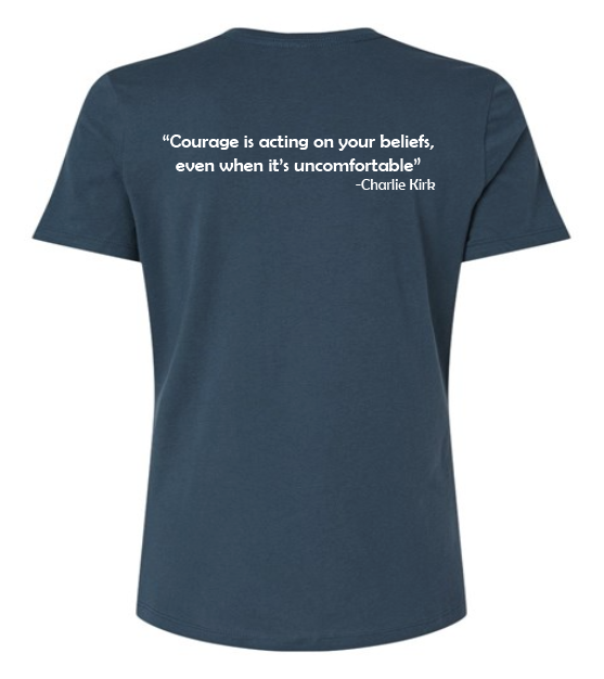 FREEDOM-"I am Charlie Kirk", "Courage is..."- Block Design- Female- Crew neck