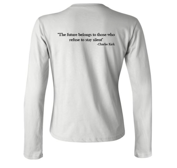 FREEDOM-"I am Charlie Kirk", "The future..."- Basker's Design- Female- Long sleeve