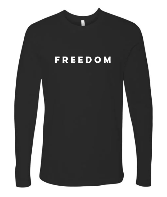 FREEDOM- "Courage is..."- Block Style- Long sleeve