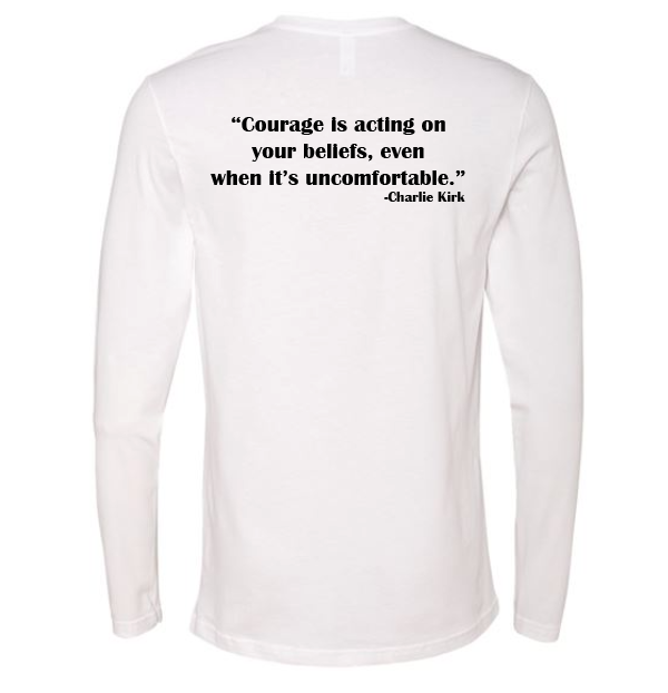 FREEDOM- "Courage is..."- Block Style- Long sleeve